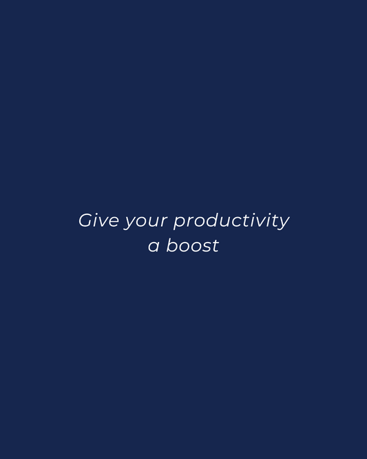 Simple ways give your productivity a boost