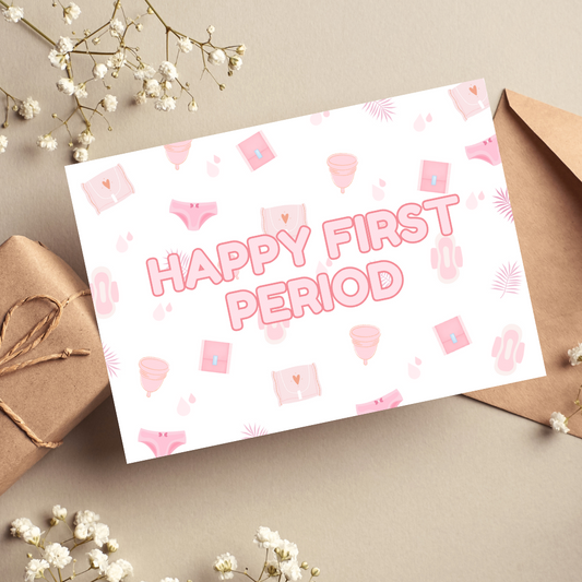 Happy First Period Card