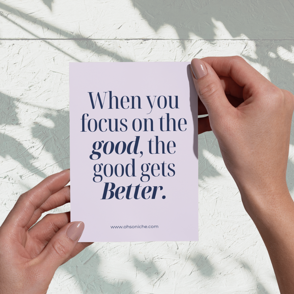 Focus on the Good Card