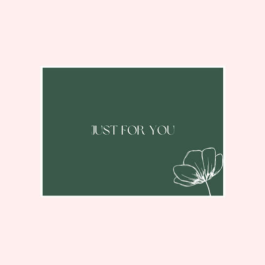 Just For You Card