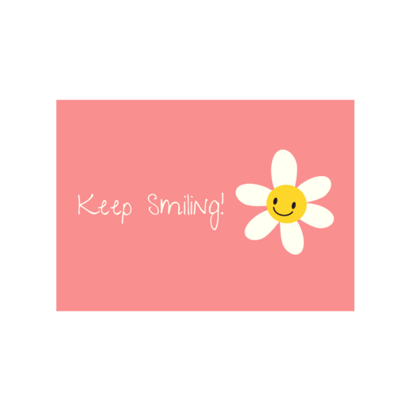 Keep Smiling Card