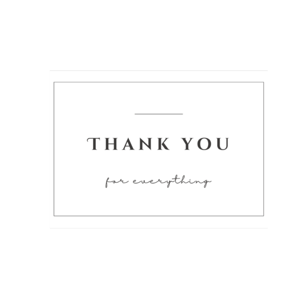 Thank You for Everything Card 